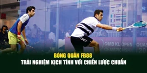 Bóng Quần Fb88 – Trải Nghiệm Kịch Tính Với Chiến Lược Chuẩn