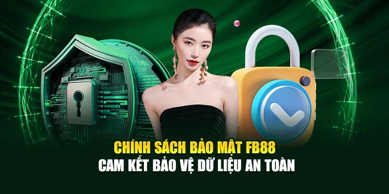 Chính sách bảo mật bảo vệ dữ liệu cá nhân thành viên