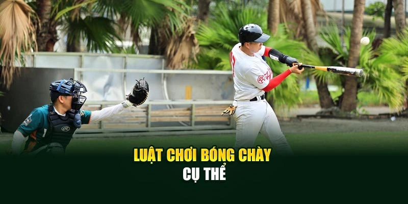 Luật chơi bóng chày cụ thể