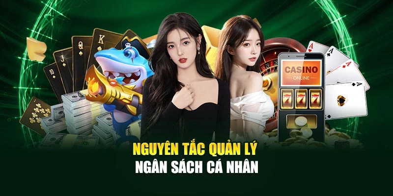 Nguyên tắc quản lý ngân sách cá nhân