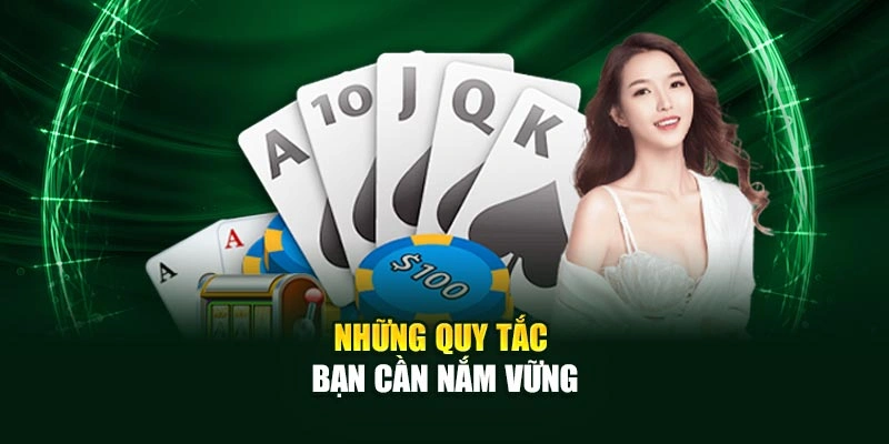 Những quy tắc bạn cần nắm vững