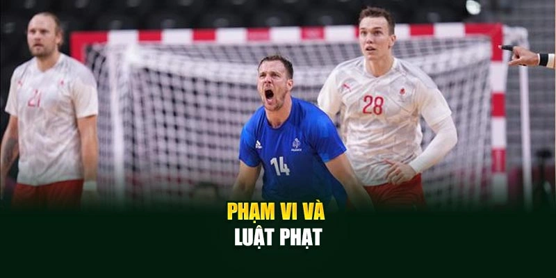 Phạm vi và luật phạt
